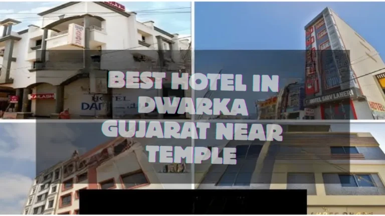 Best Hotel in Dwarka Gujarat Near Temple