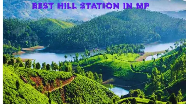 Best Hill Station in MP